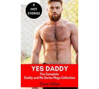 Yes Daddy: The Complete Daddy and Me Series Mega Collection