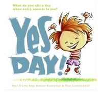 Yes Day by Amy Krouse Rosenthal Amy Krouse Rosenthal (Auteur)