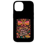 Yes Day : Where The Rules Take A Nap Fiesta Coque pour iPhone 14