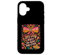 Yes Day : Where The Rules Take A Nap Fiesta Coque pour iPhone 16