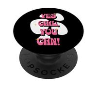 Yes Girl, You Can! | Positive Affirmations Pink pour les femmes PopSockets PopGrip Adhésif