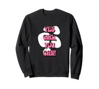 Yes Girl, You Can! | Positive Affirmations Pink pour les femmes Sweatshirt