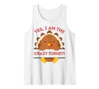 Yes I Am The Crazy Turkey Thanksgiving Dinner Mom Dad Blague Débardeur