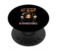 Yes, I Balanced The Budget in Rhinestones PopSockets PopGrip Adhésif