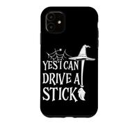 Yes I Can Drive A Stick Balai de sorcière Amusant Halloween Effrayant Coque pour iPhone 11