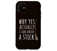 Yes I Can Drive A Stick Halloween Witch Spooky Balai Stick Coque pour iPhone 11