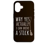 Yes I Can Drive A Stick Halloween Witch Spooky Balai Stick Coque pour iPhone 16