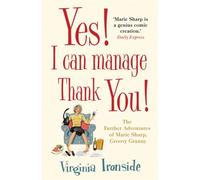 Yes! I Can Manage, Thank You!