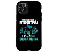 Yes I Do Have Retirement Plan I Plan On Scuba Diving Coque pour iPhone 11 Pro