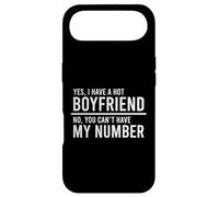 Yes I Have A Hot Boyfriend No You Can't Have My Number Coque pour iPhone Air