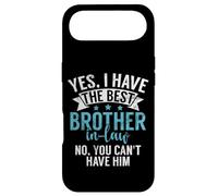Yes I Have The Brother in Law no You Can't Him Brother in Law Coque pour iPhone Air