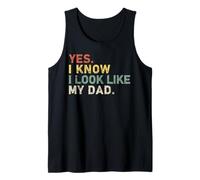Yes I Know I Look Like My Dad Funny Citation for Baby Boy Débardeur
