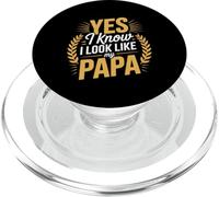 Yes I Know I Look Like My Papa Sosie de Papa Mignon - PopSockets PopGrip pour MagSafe