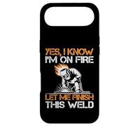 Yes I Know I'm on Fire Let Me Finish This Weld Coque pour iPhone Air
