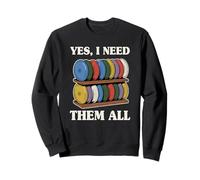 Yes I Need Them All Disque de Golf pour Homme Sweatshirt