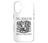 Yes I Really Do Need All These Books Coque pour iPhone 17