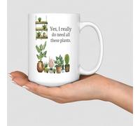 Yes I Really Do Need All These Plants Tasse à café en céramique blanche 440 ml
