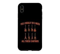 Yes I Really Need All These Guitars Musician Humour Coque pour iPhone XS Max