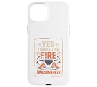 Yes I Smell Like Fire and Awesomeness Enclume de Forgeron Coque pour iPhone 15 Plus