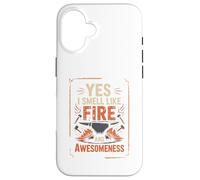 Yes I Smell Like Fire and Awesomeness Enclume de Forgeron Coque pour iPhone 16