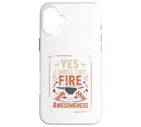 Yes I Smell Like Fire and Awesomeness Enclume de Forgeron Coque pour iPhone 16 Plus