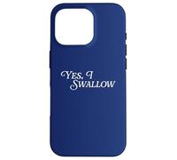 Yes I Swallow Swallowing Salive Gag Funny Joke Viral Meme Coque pour iPhone 16 Pro
