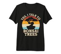 Yes, I Talk to Bonsai Trees T-Shirt Haut de Gamme
