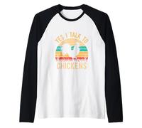 Yes I Talk to Chickens Coq Farmer Chicken Manche Raglan