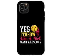 Yes I Throw Like A Girl - Softball Lover Softballer Coque pour iPhone 11 Pro Max