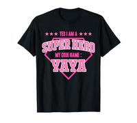 Yes I'm A Superhero Nom de Code Yaya Grandma Fête des Mères T-Shirt