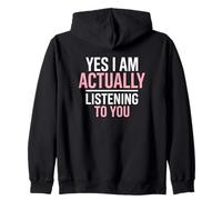 Yes I'm Actually Listening to You Sarcastic Introverti Sweat à Capuche