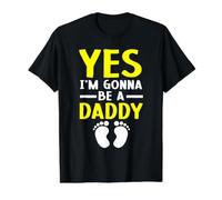 Yes I'm Gonna Be A Daddy Annonce de Naissance T-Shirt Graphique avec Valeur, Homme, Noir, M