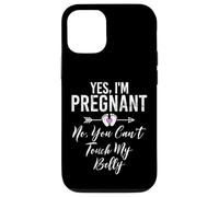 Yes I'm Pregnant No, You Can't Touch My Belly Baby Shower Coque pour iPhone 12/12 Pro