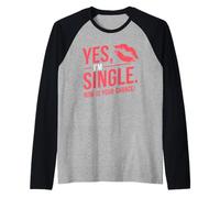 Yes I'm Single Now Is Your Chance Rencontres Célibataires Manche Raglan