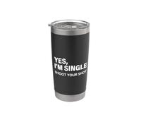 Yes, I'm Single Shoot Your Shot Funny Dating Singles Tee Gobelet isotherme en acier inoxydable double paroi
