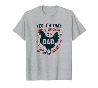 Yes I'm That Chicken Dad Guess What Butt Humour for Fathers T-Shirt, Homme, Gris Chiné, S