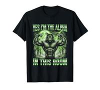 Yes I'm The Alpha in This Room Alpha Wolf Funny T-Shirt Graphique avec Valeur