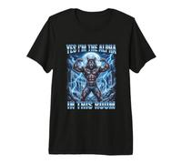Yes I'm The Alpha in This Room Alpha Wolf Funny T-Shirt Haut de Gamme