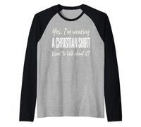 Yes I'm Wearing A Christian Shirt for Men Manche Raglan