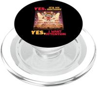 YES, IT'S MY BIRTHDAY YES, I WANT ATTENTION PopSockets PopGrip pour MagSafe