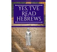 Yes, I've Read Hebrews