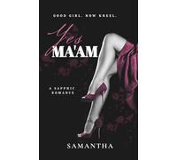 Yes, Ma'am: Say My Name....