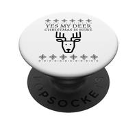 Yes My Deer Christmas is Here (Graphique de Noël Amusant) PopSockets PopGrip Adhésif