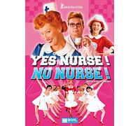 Yes Nurse! No Nurse!