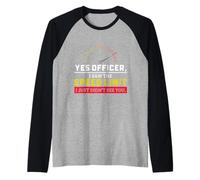 Yes Officer I Saw The Speed Limit Humour Mécanicien de Voiture Manche Raglan