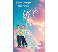 Yes or No 3: Mr. and Mr. Smith