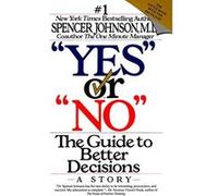 Yes or No Spencer Johnson (Auteur)