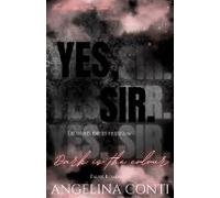 Yes, Sir. (Dark Romance)