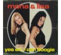 Mona & Lisa - Yes Sir I Can Boogie