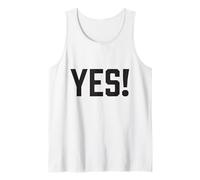 Yes! T-Shirt Positivité, Affirmation, Joie, Yes Man Débardeur